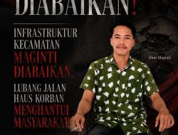 Infrastruktur Kecamatan Maginti Diabaikan, Lubang Jalan Haus Korban Menghantui Masyarakat
